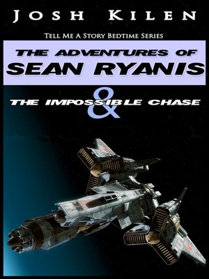cover image of Sean Ryanis & the Impossible Chase